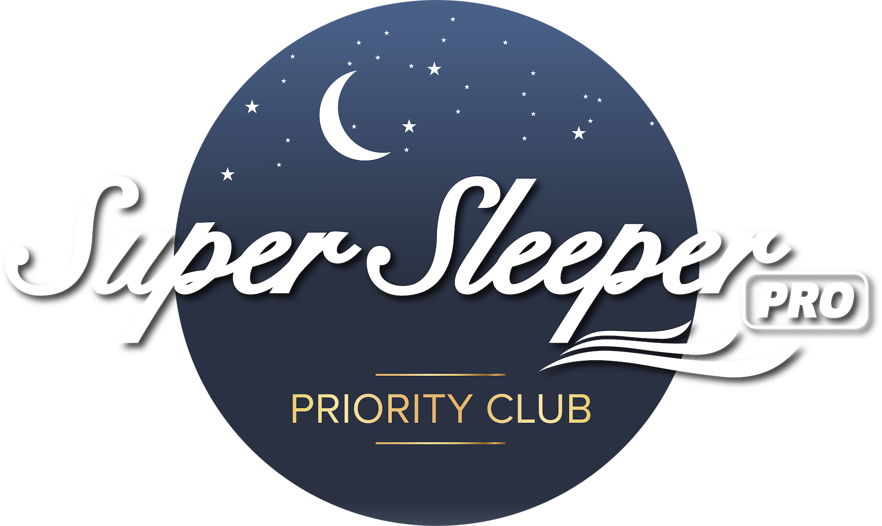 Super Sleeper Pro - Priority club